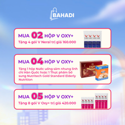 Mua 4 hộp Thực phẩm bổ sung V Oxy+ Tặng 1 hộp Nước uống sâm nhung linh chi Hàn Quốc 70ml trị giá 330.000 đồng hoặc 1 Thực phẩm bổ sung Nutritech Gold Standard Elderly Nutrition 318.000 đồng